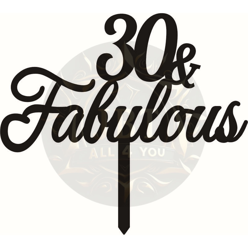 010012 30&Fabulous SVG File