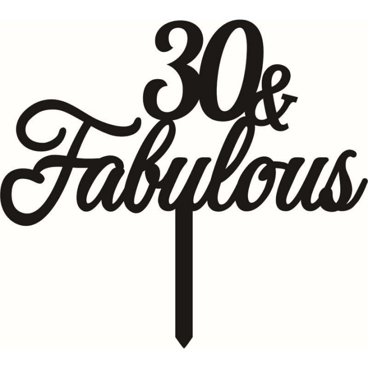 010012 30&Fabulous SVG File